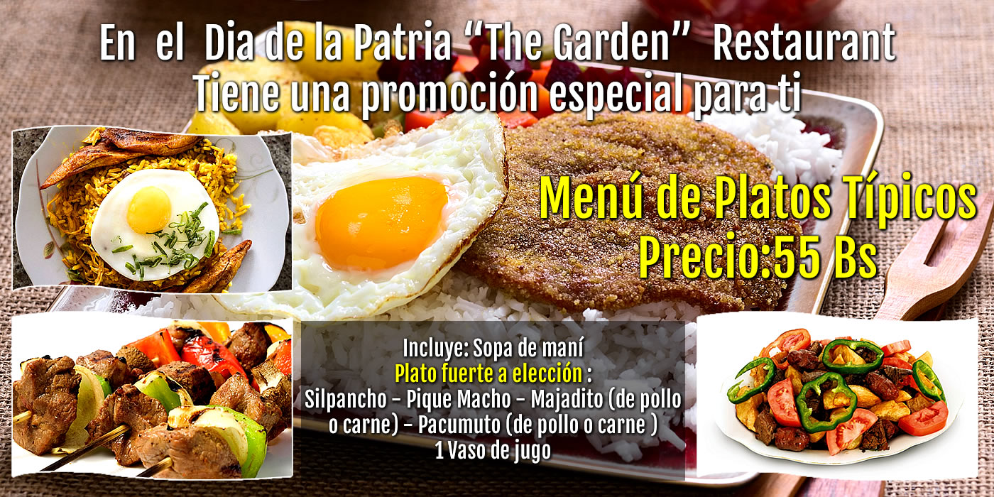 Día de la Patria Bolivia The Garden Restaurant
